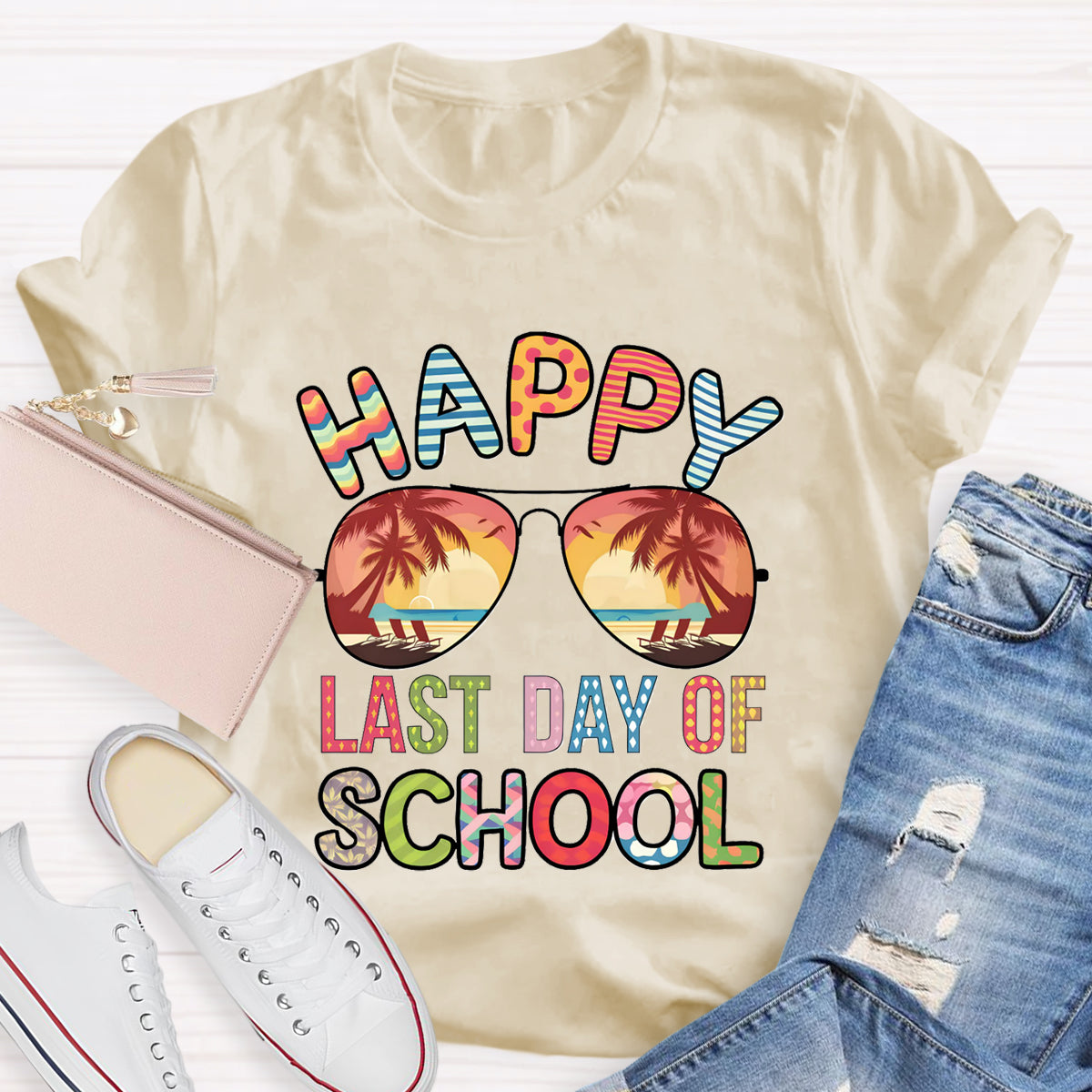 Happy Last Day Of School Teacher T-Shirt