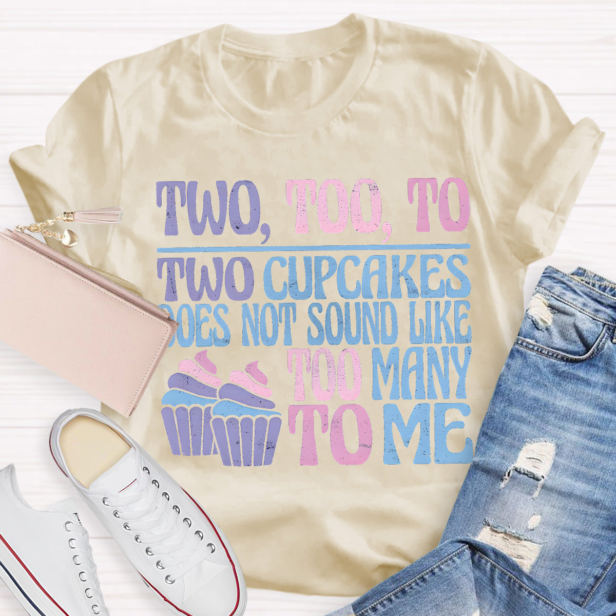 Two Too To Cup Cake Teacher T-Shirt