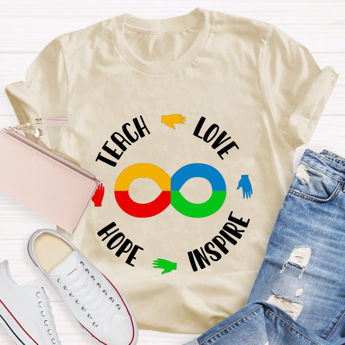 Teach Love Hope Inspire Infinity Symbol T-Shirt