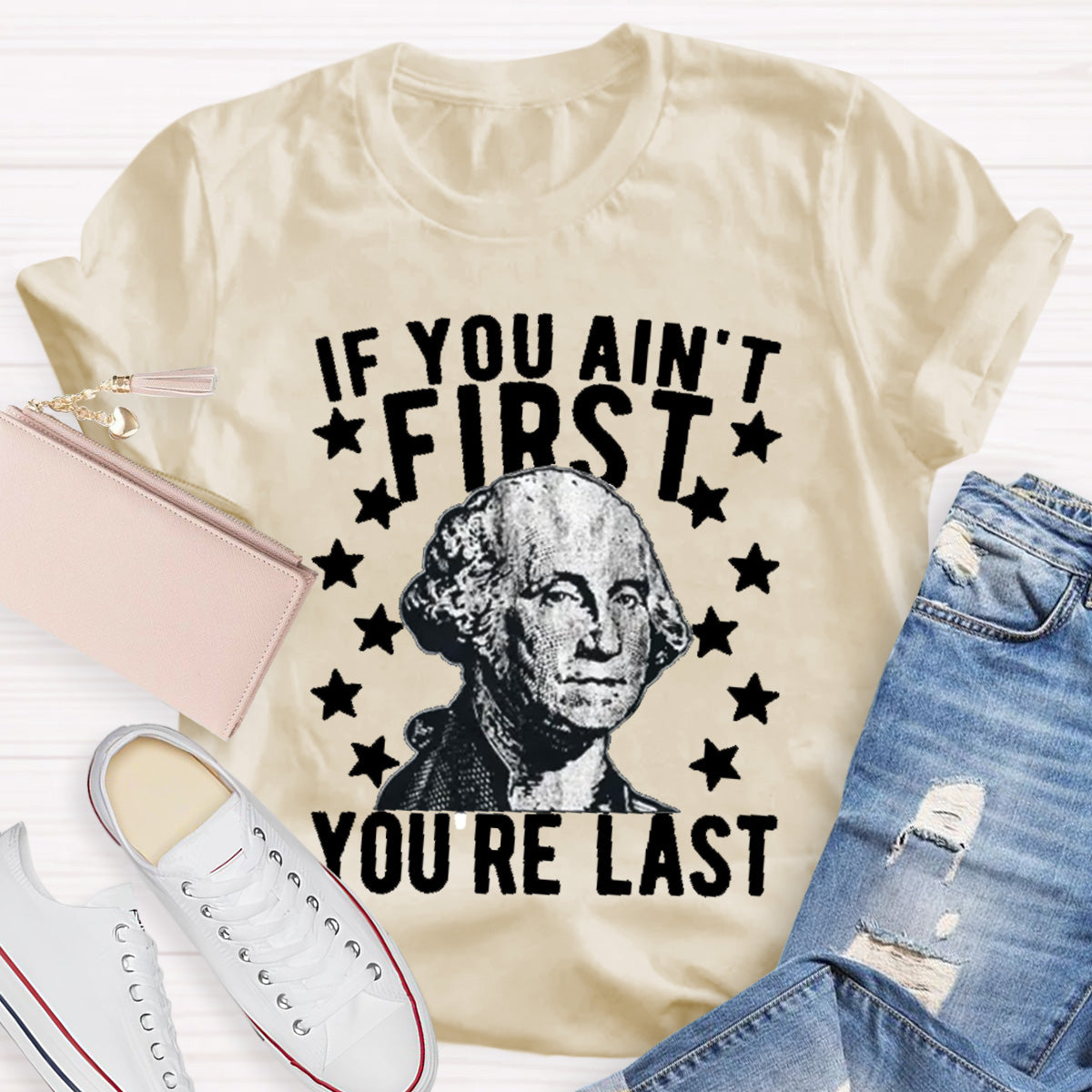 If You Ain't First You Re Last Teacher T-Shirt