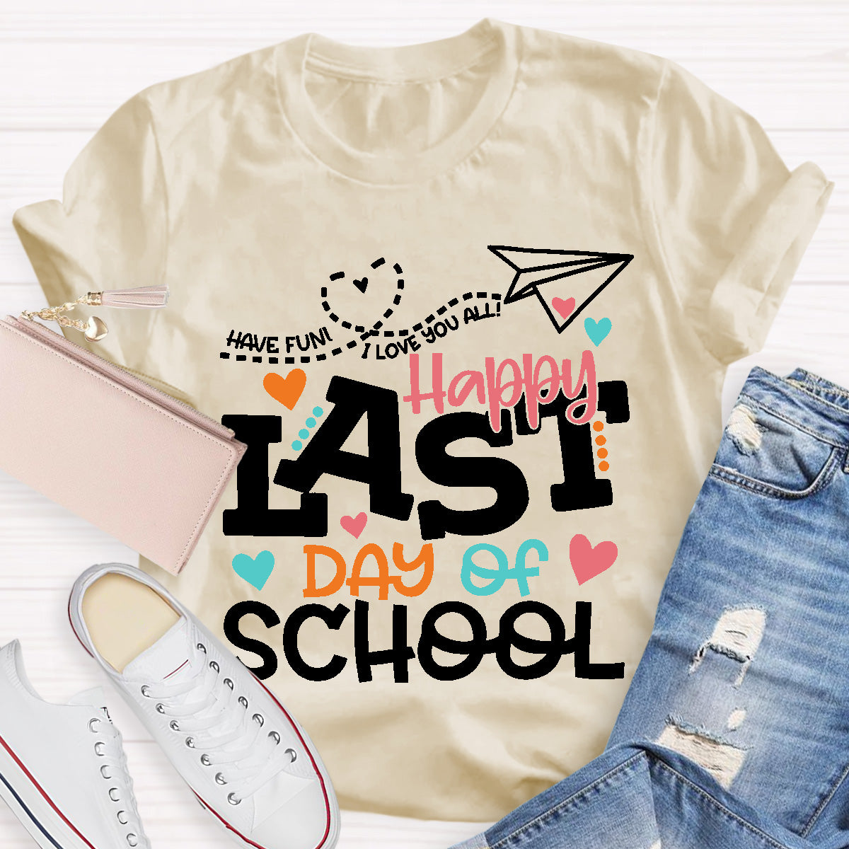 Happy Last Day Of School Teacher T-Shirt
