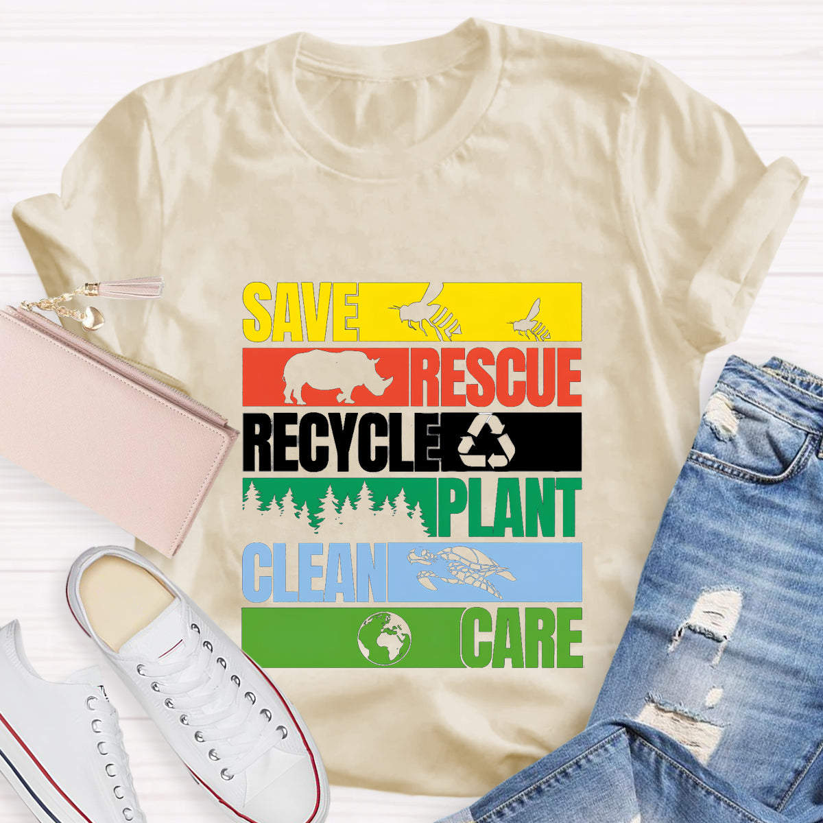 Save Rescue Recycle Plant Clean Care T-Shirt