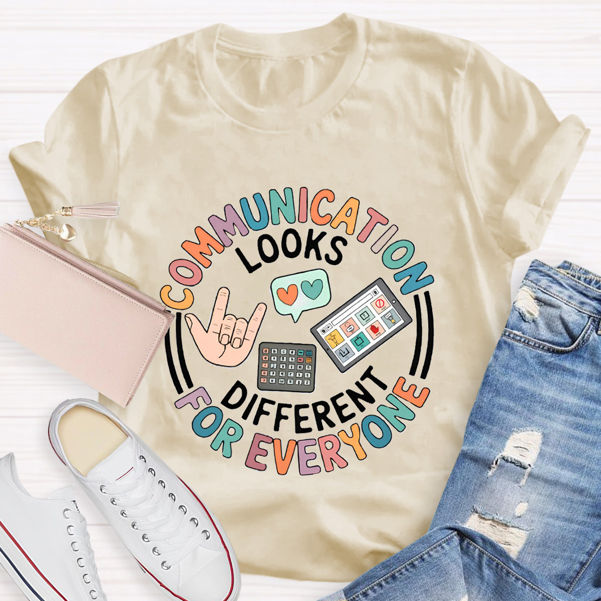 Communication Looks Different For Everyone Teacher T-Shirt