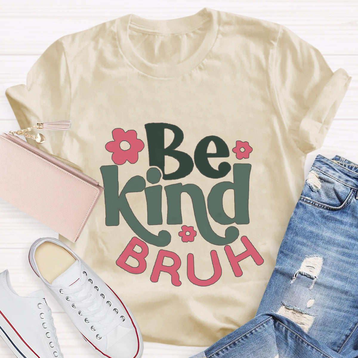 Be Kind Bruh Pink Flower T-Shirt