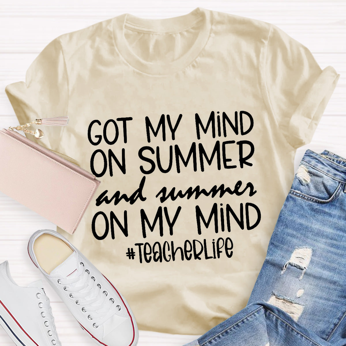 Got My Mind On Summer Teacher Life Teacher T-Shirt