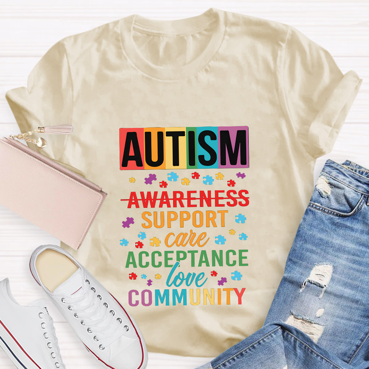 Autism Awareness Support Care Acceptance Love T-Shirt
