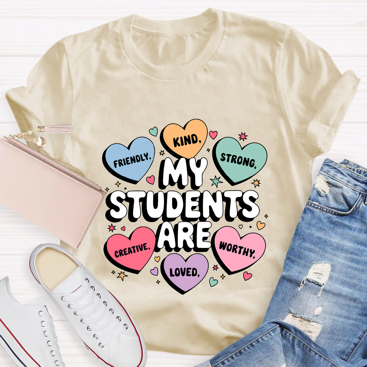 My Students Are Friendly Loved Brave Teacher T-Shirt