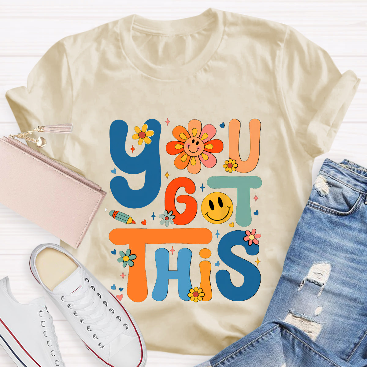 You Got This Teacher T-Shirt