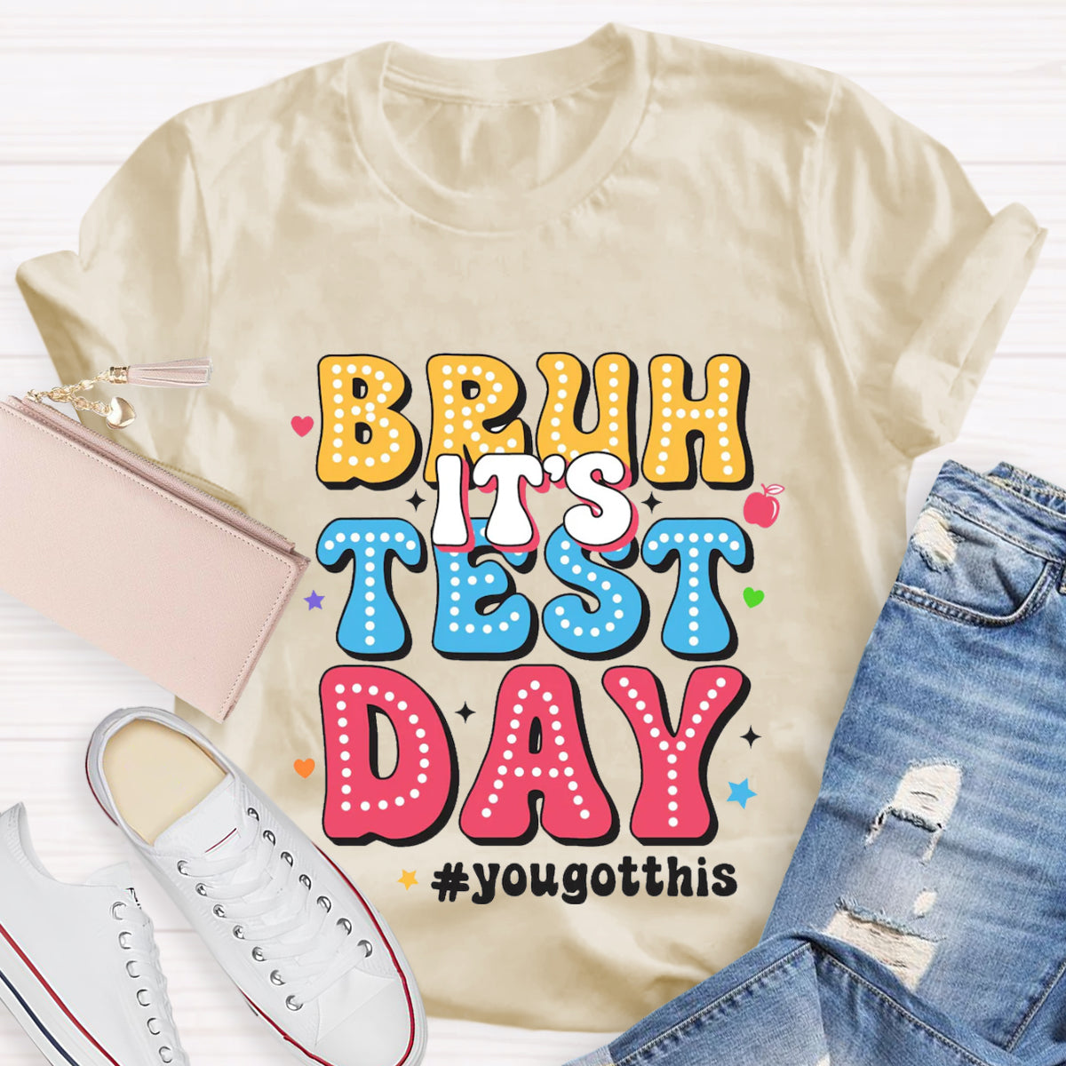 Bruh It's Test Day Teacher T-Shirt