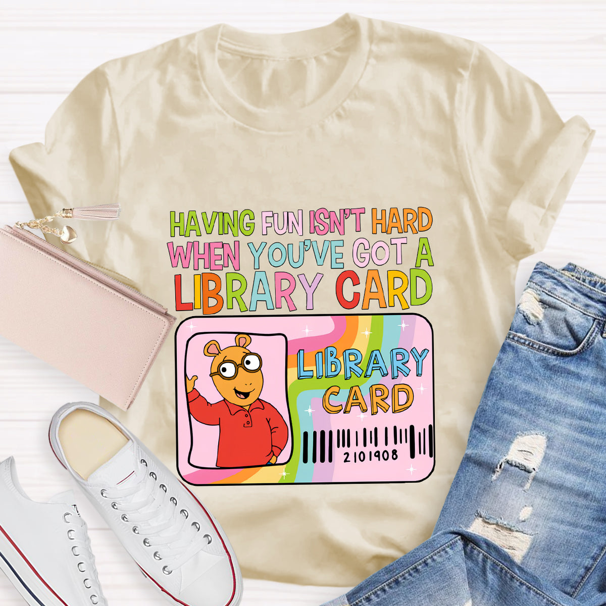 Having Fun Isn't Hard When You've Got A Library Card T-Shirt