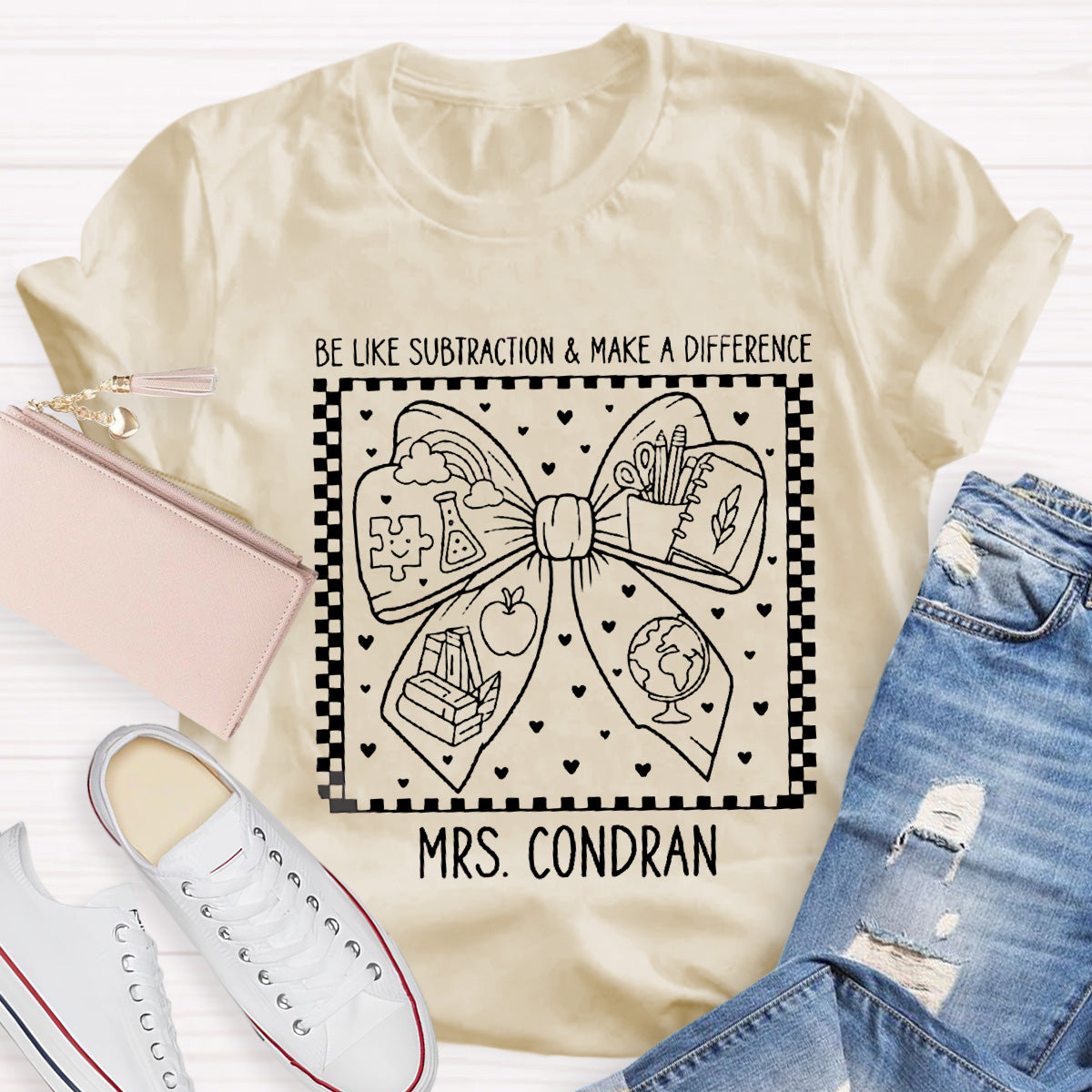 Personalized Name Be Like Subtraction Make A Difference Bow Teacher T-Shirt