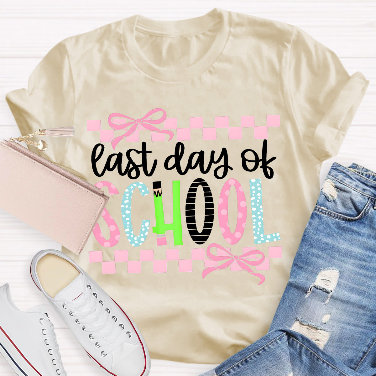 Last Day Of School Teacher T-Shirt