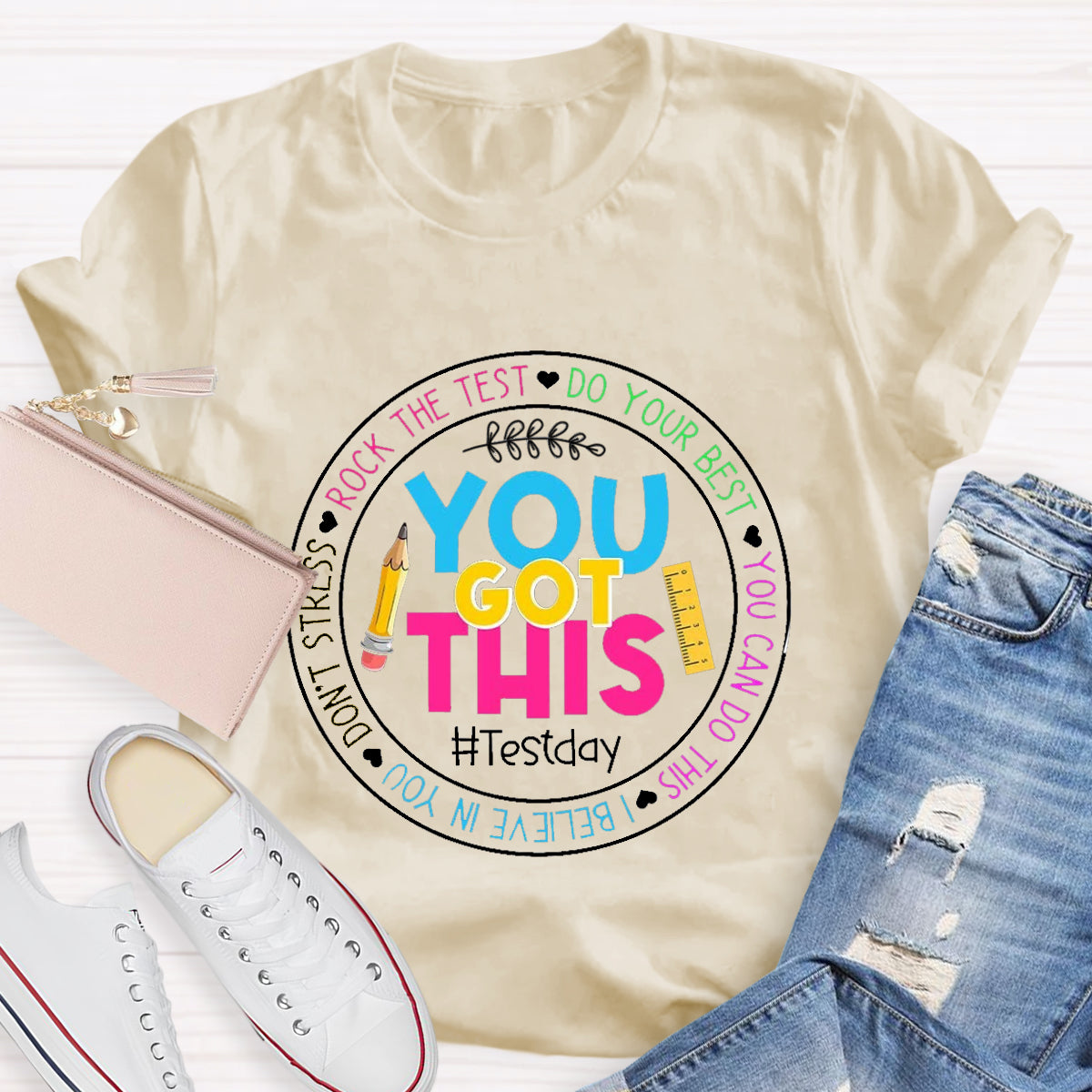 Rock The Test Do Your Best You Got This T-Shirt