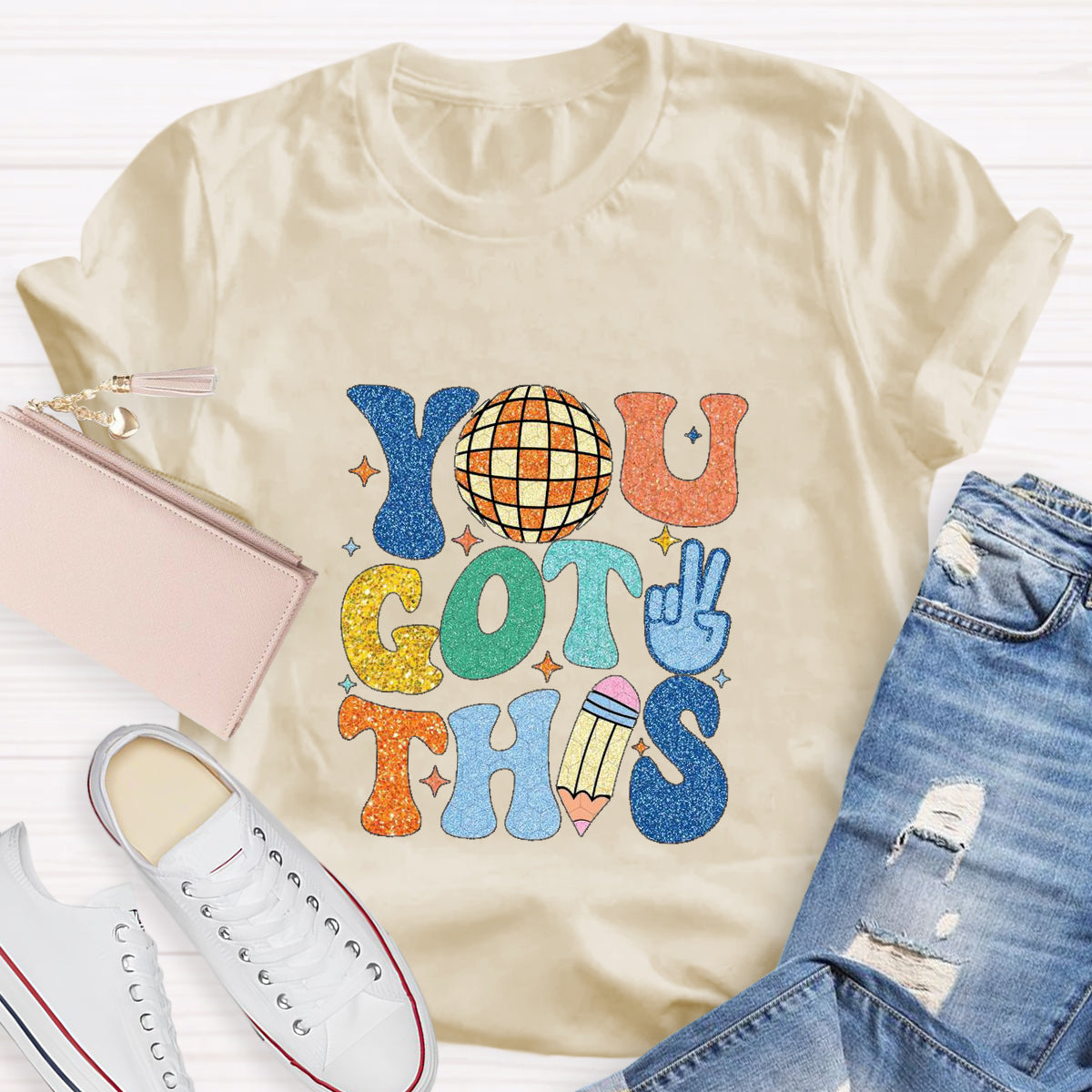 You Got This Teacher T-Shirt