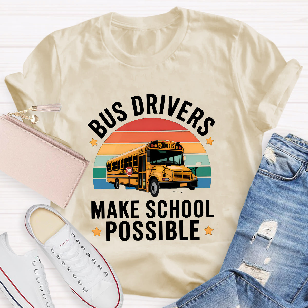 Bus Drivers Make School Possible Teacher T-Shirt