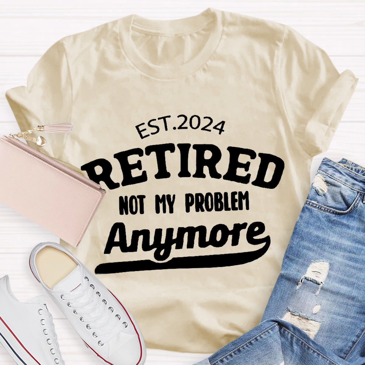 Personalize Year Not My Problem Teacher T-Shirt