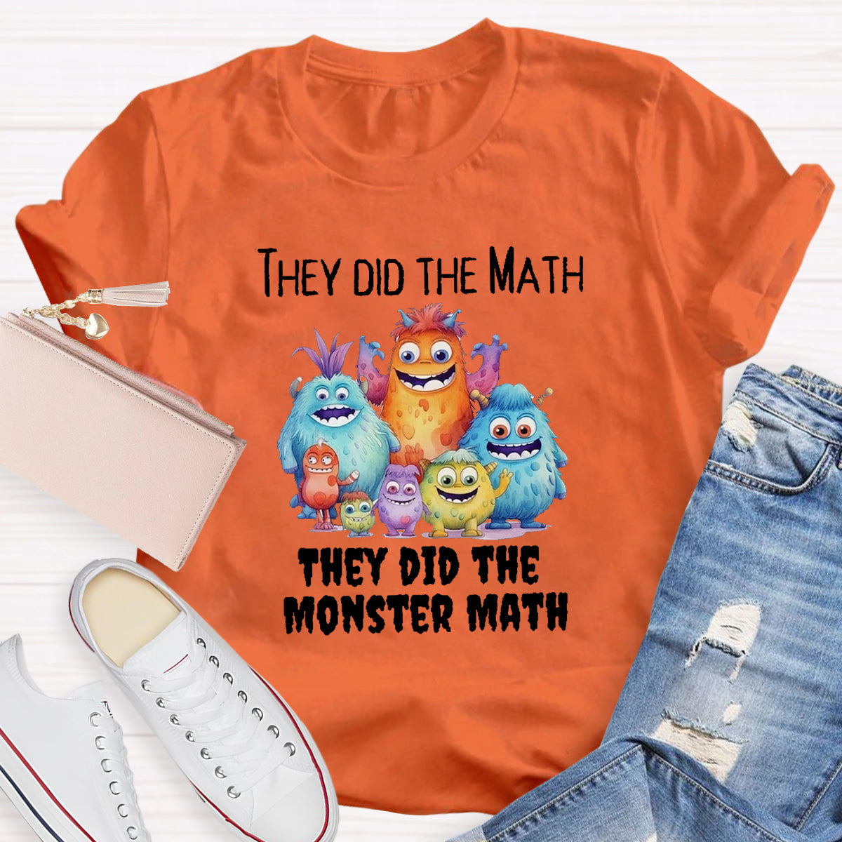 They Did The Monster Math Teacher Shirt
