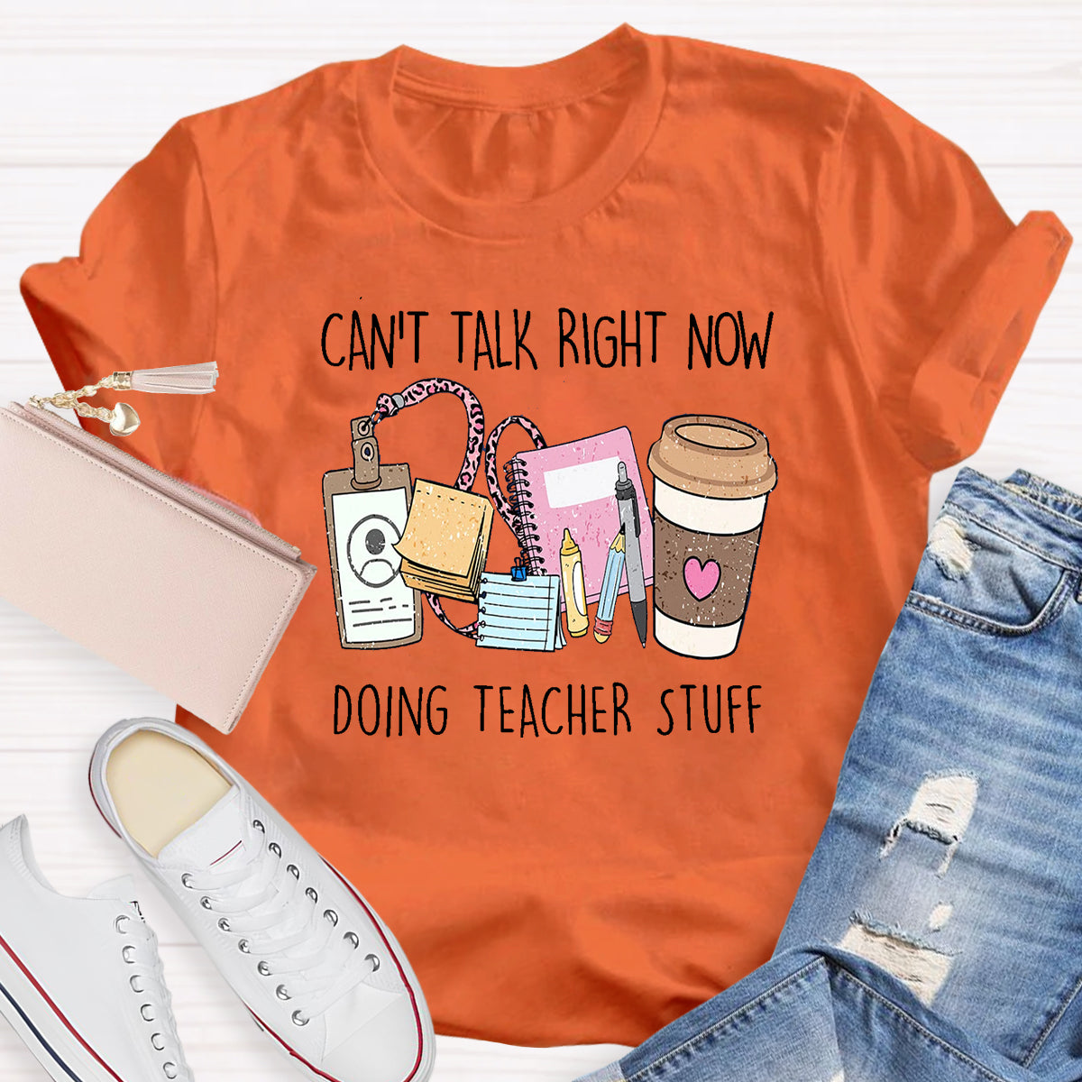 Can't Talk Right Now I'm Doing Teacher Stuff T-Shirt