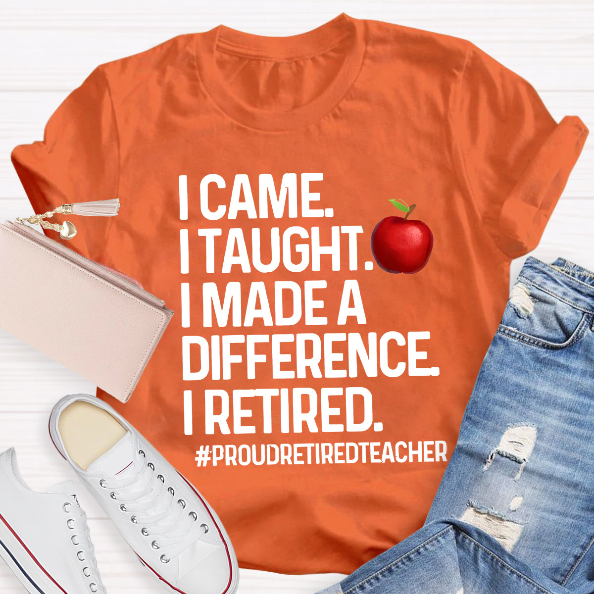 I Made Difference Retired Teacher Apple Teacher T-Shirt