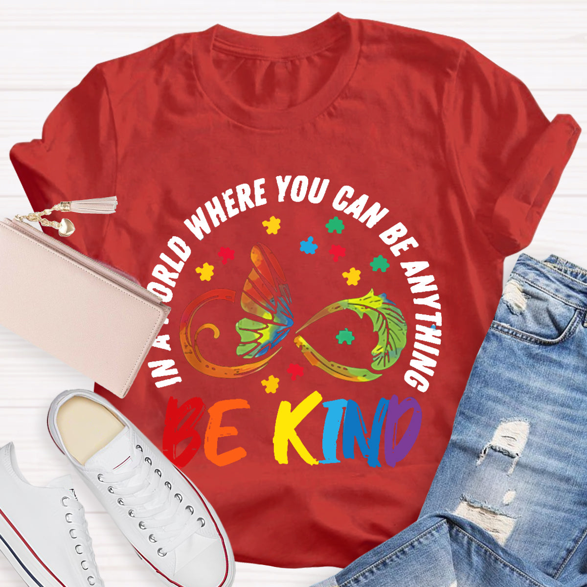 You Can Be Anything Be Kind Teacher T-Shirt