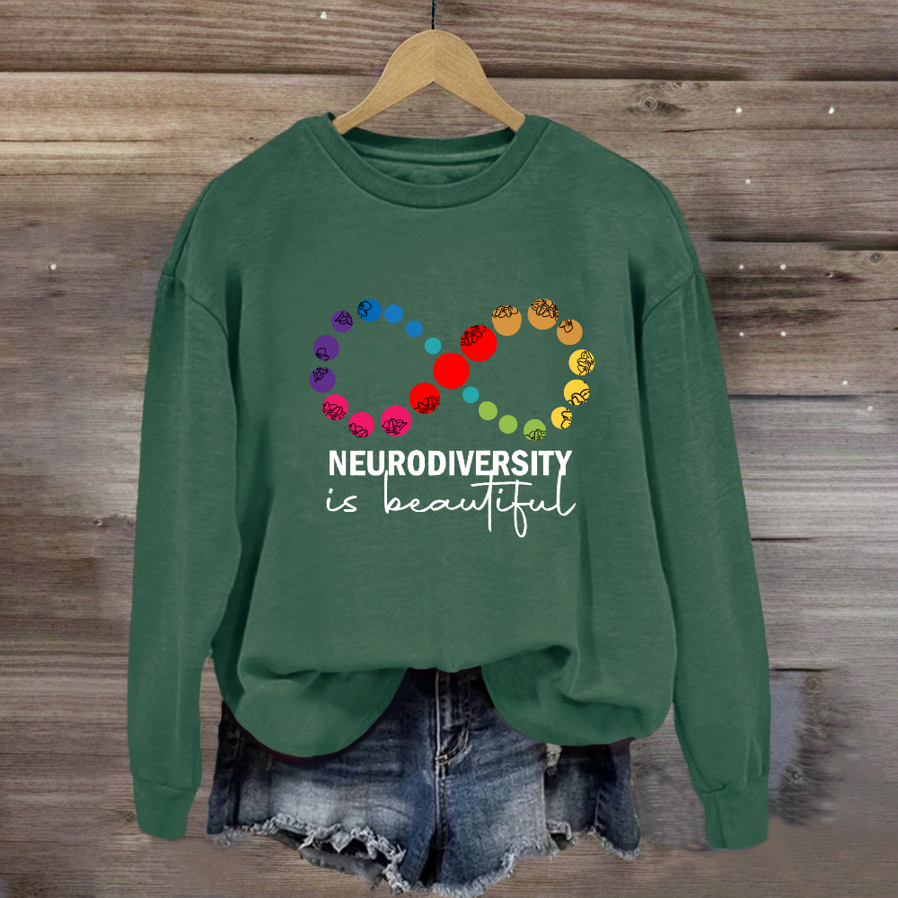 Neurodiversity is Beautiful Infinity Symbol Sweatshirt