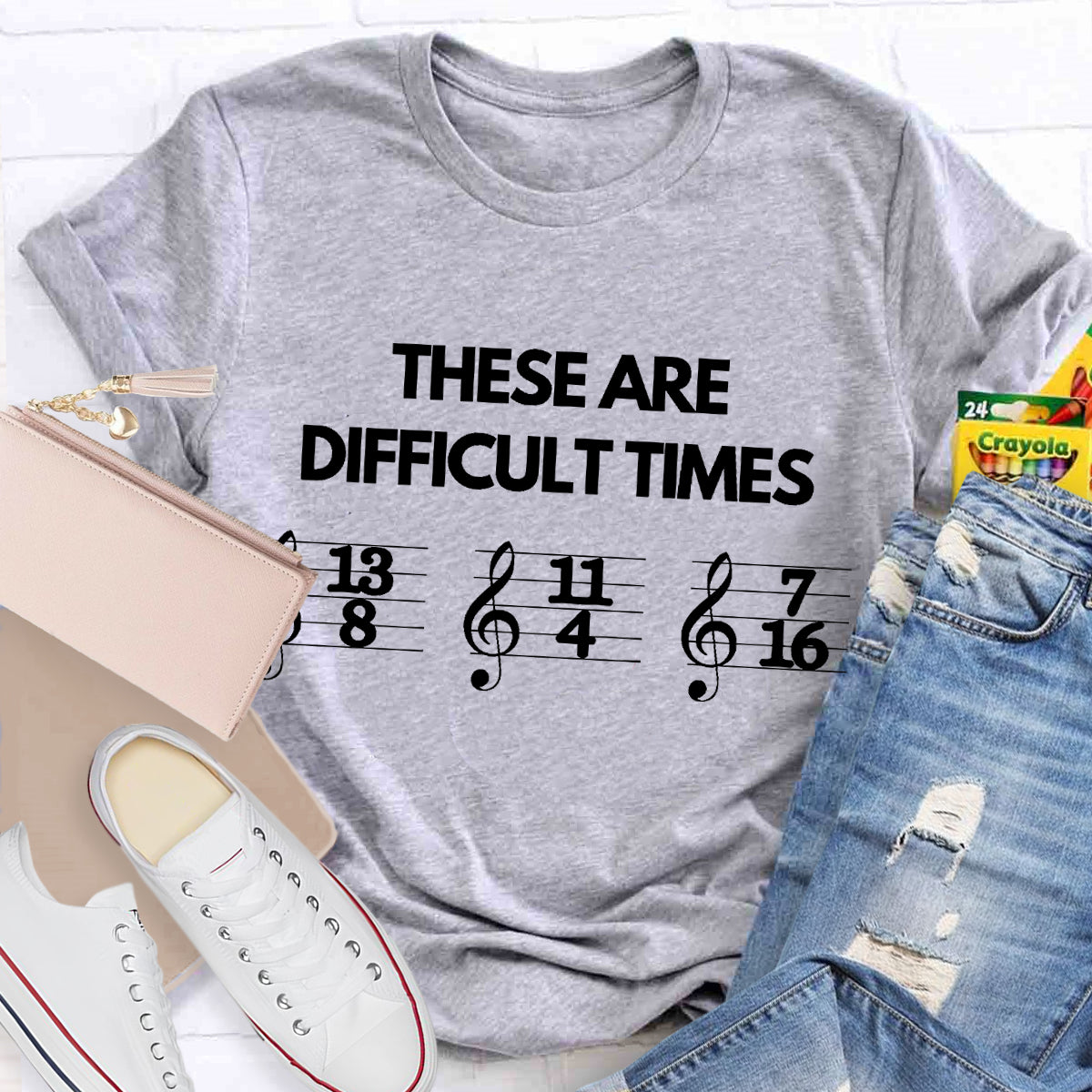 These Are Difficult Times Music Teacher T-Shirt
