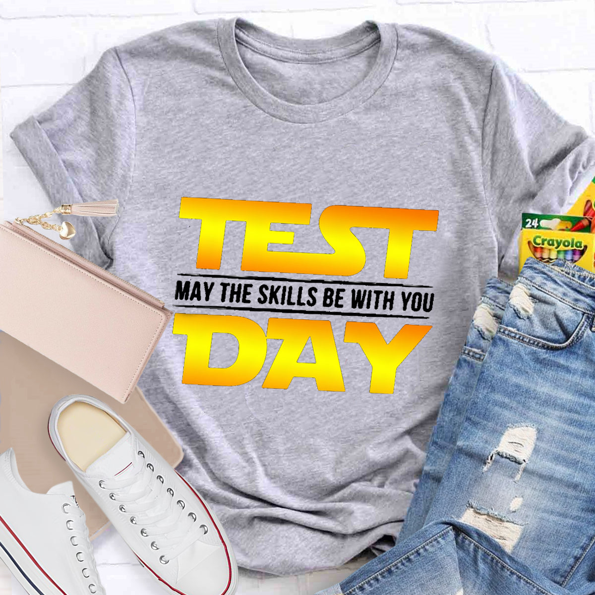 Test Day, May The Skills Be With You T-Shirt