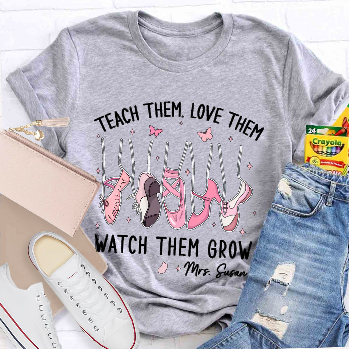 Personalized Name Teach Them Love Them Dance Teacher T-Shirt