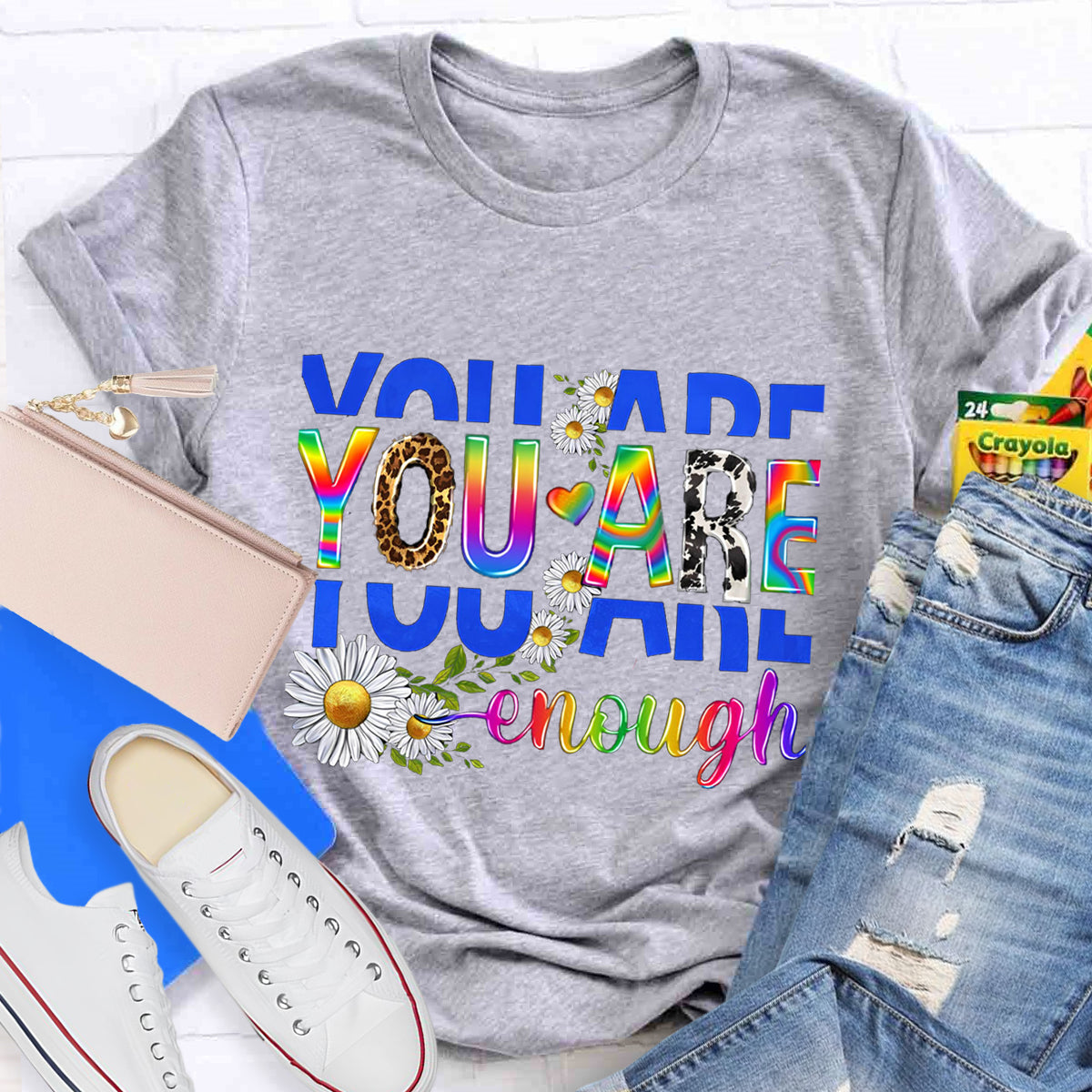 You Are Enough Daisy T-Shirt