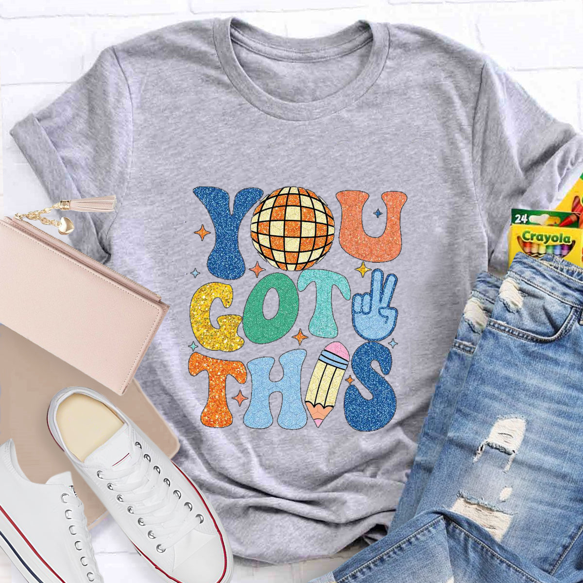 You Got This Teacher T-Shirt