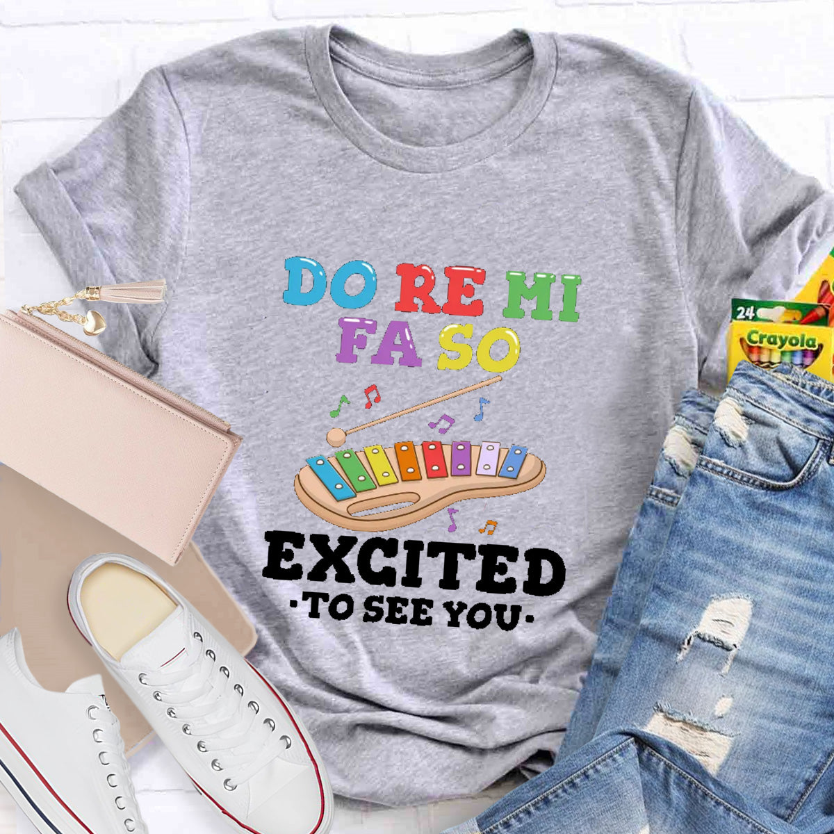 Do Re Mi Excited To See You Teacher T-Shirt