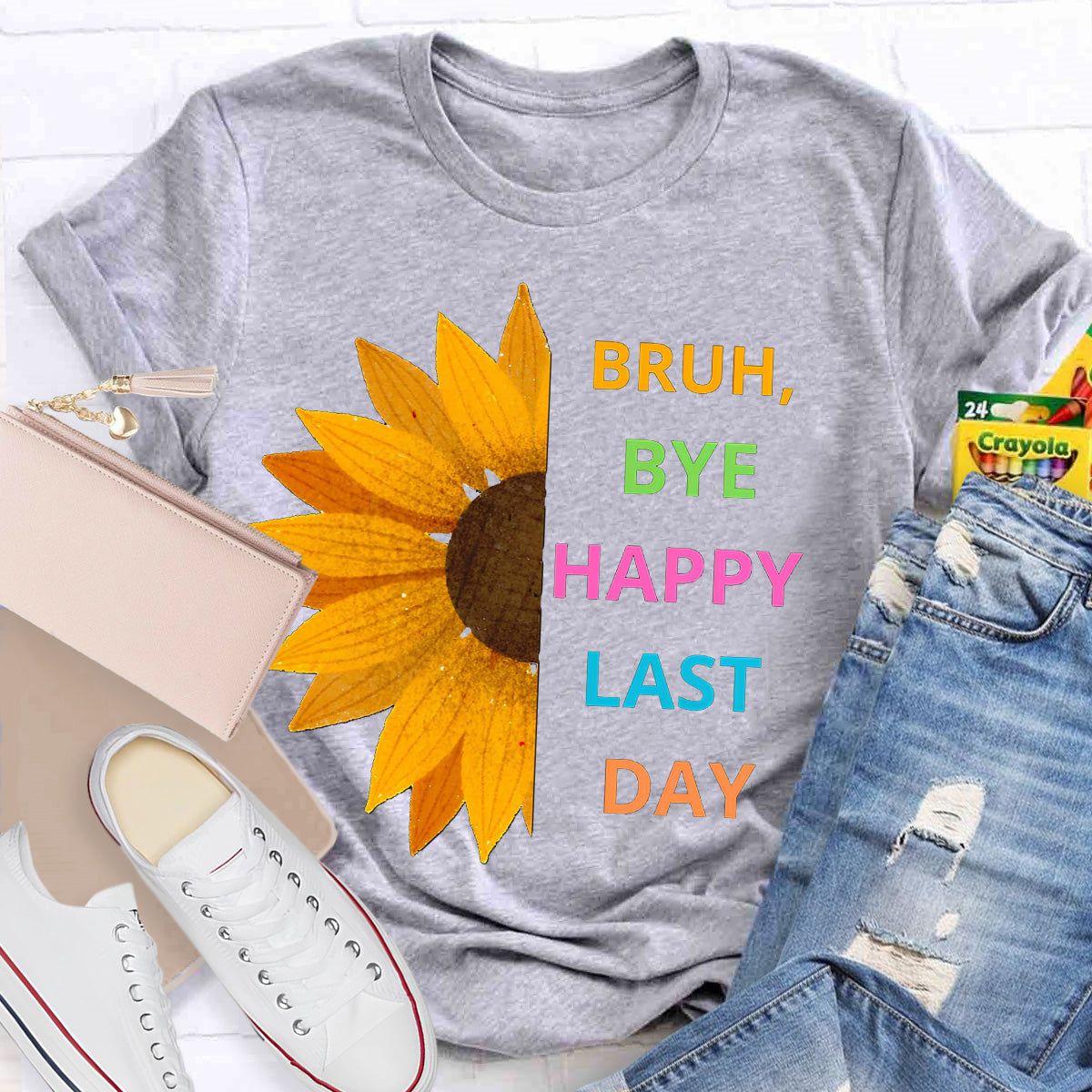 Bruh Bye Happy Last Day Teacher T-Shirt