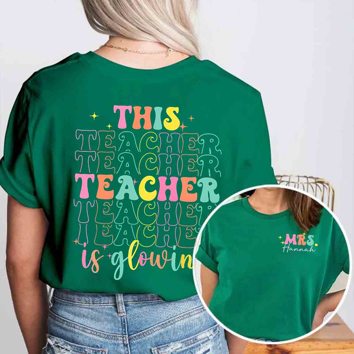 Personalized Name This Teacher Is Glowing Double Printed T-shirt