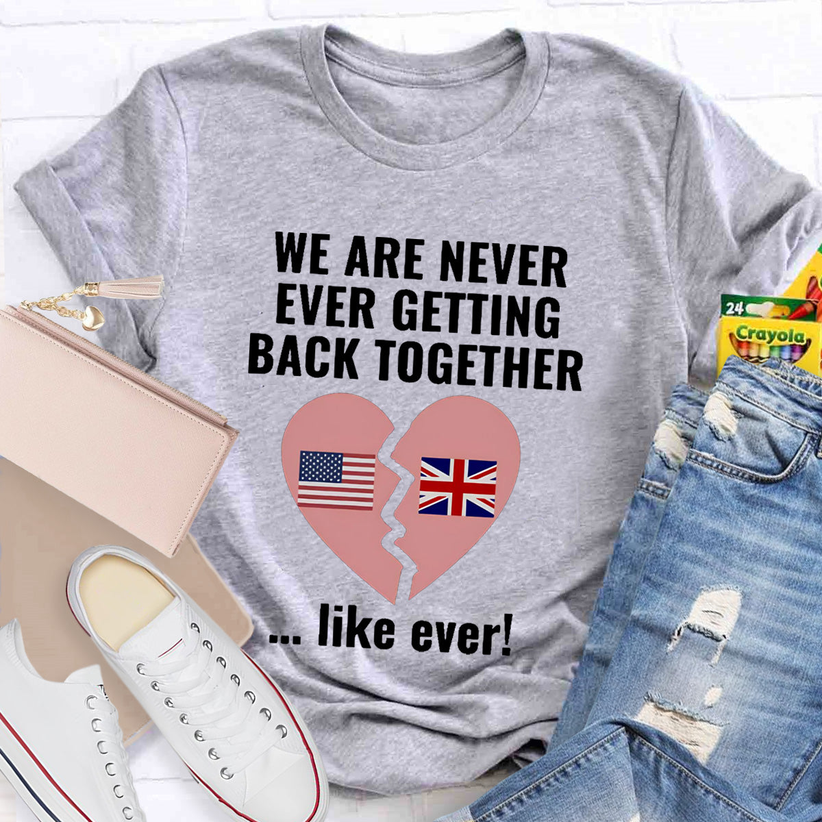 We Are Never Ever Getting Back Together Teacher T-Shirt