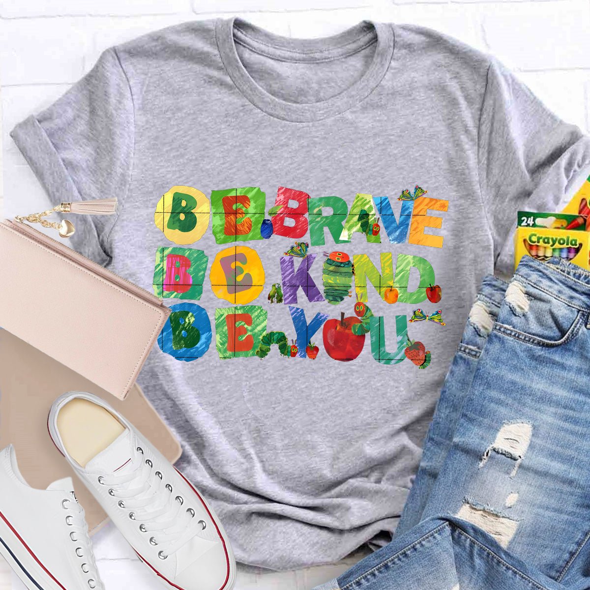 Be Brave Be Kind Be You Teacher T-Shirt