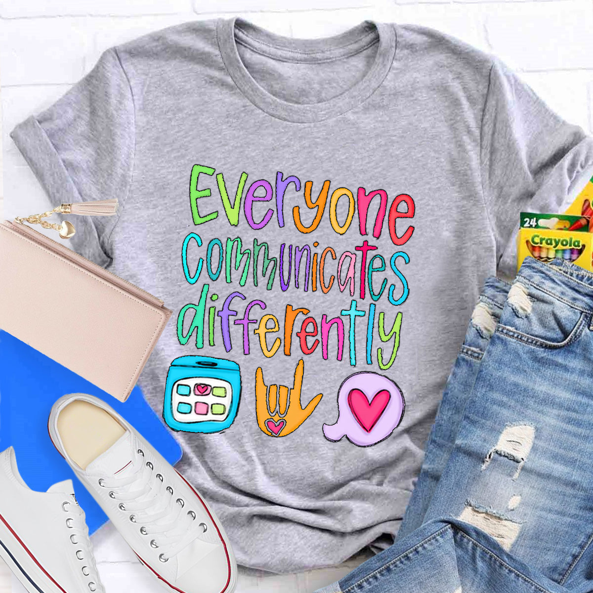 Everyone Communicates Differently Teacher T-Shirt