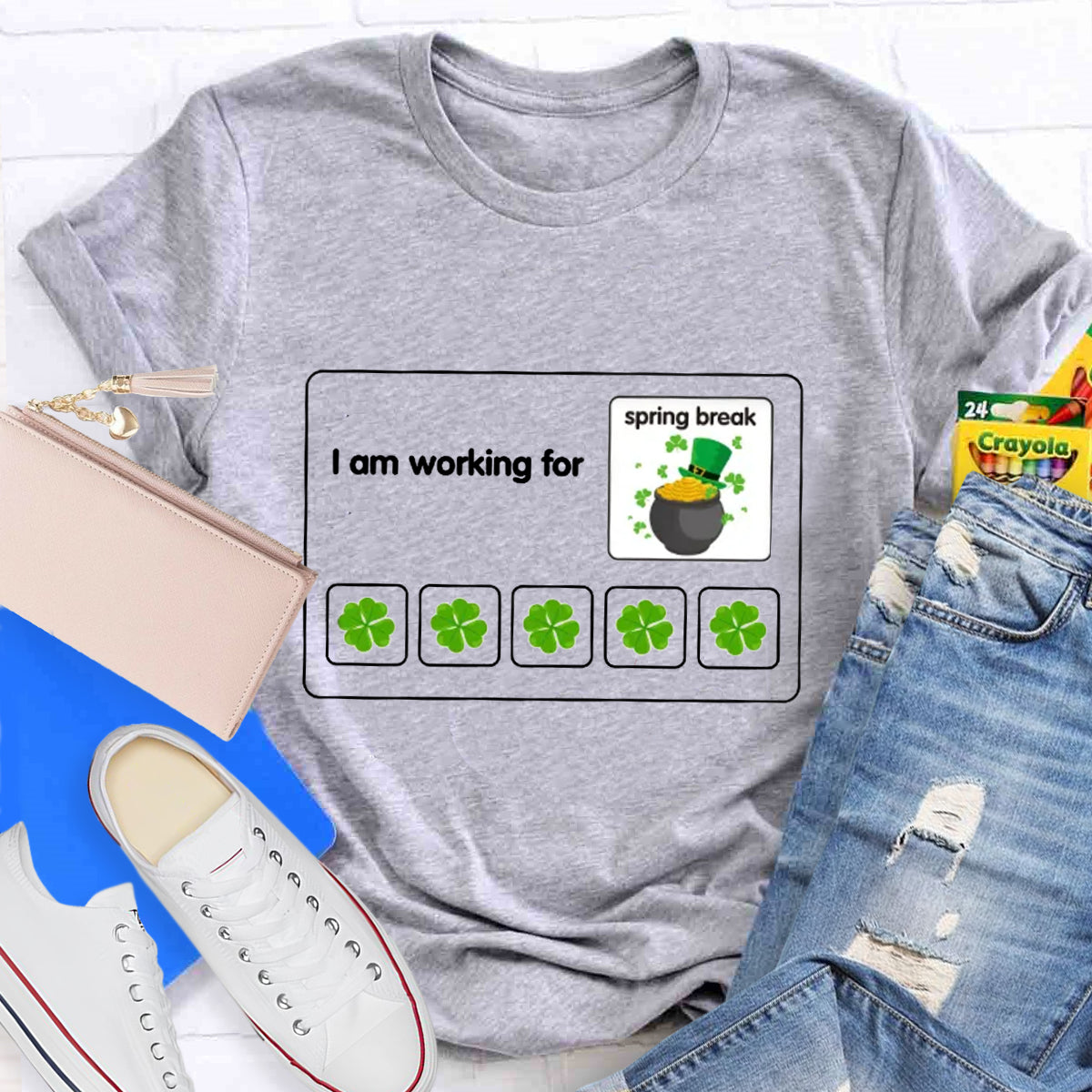 I Am Working For Spring Break Teacher T-Shirt