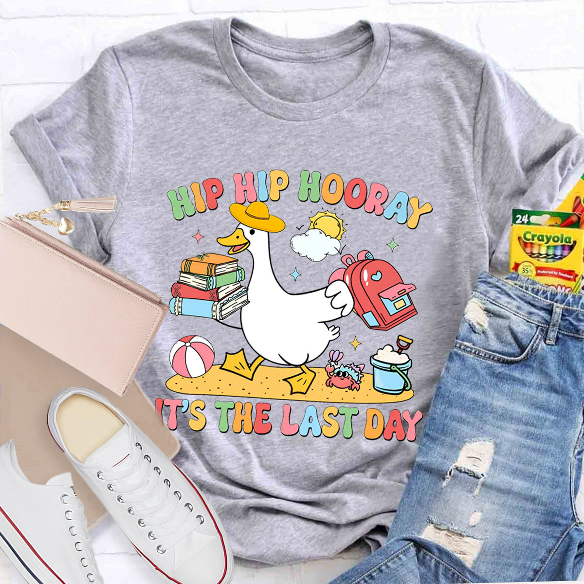 Hip Hip Hooray It's The Last Day Teacher T-Shirt