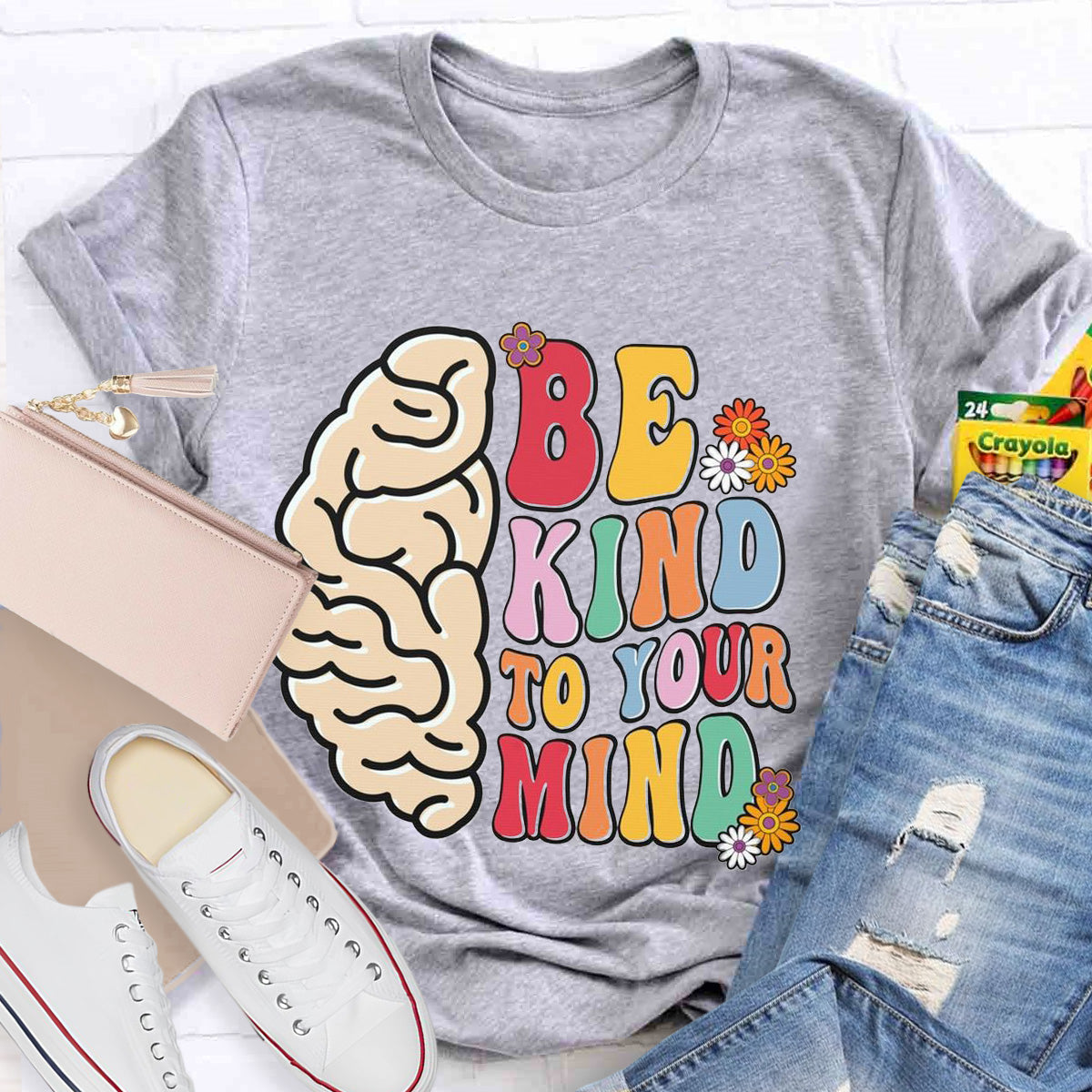 Be Kind To Your Mind Teacher T-Shirt