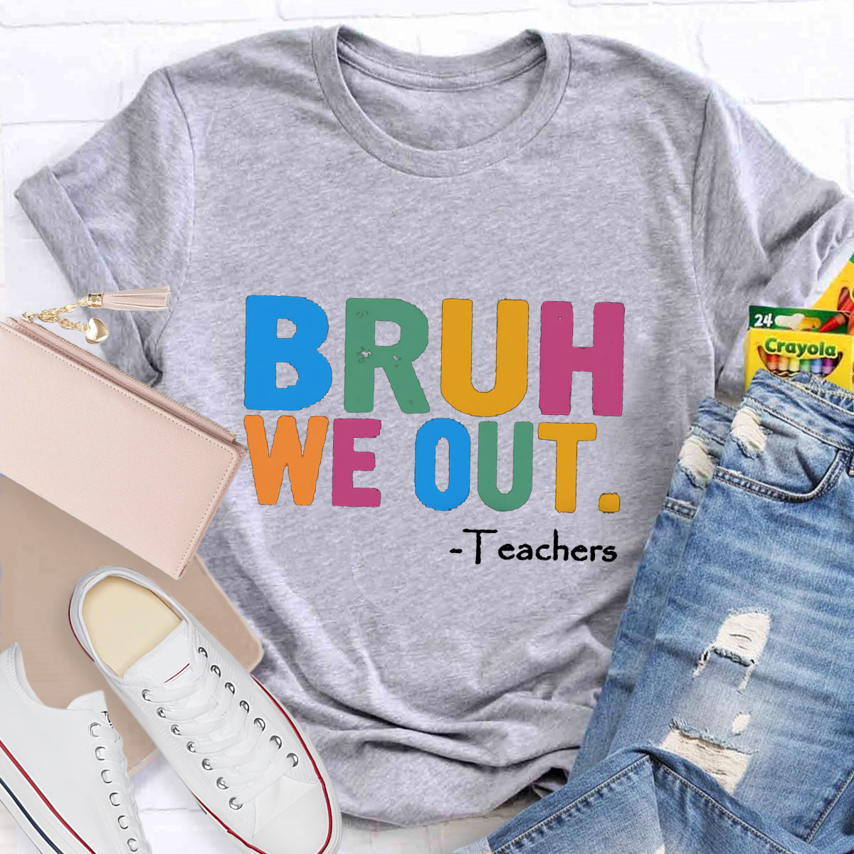 Bruh We Out Teachers T-shirt