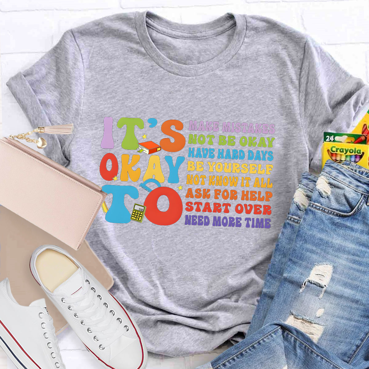 It's Okay To Have Hard Day Teacher T-Shirt