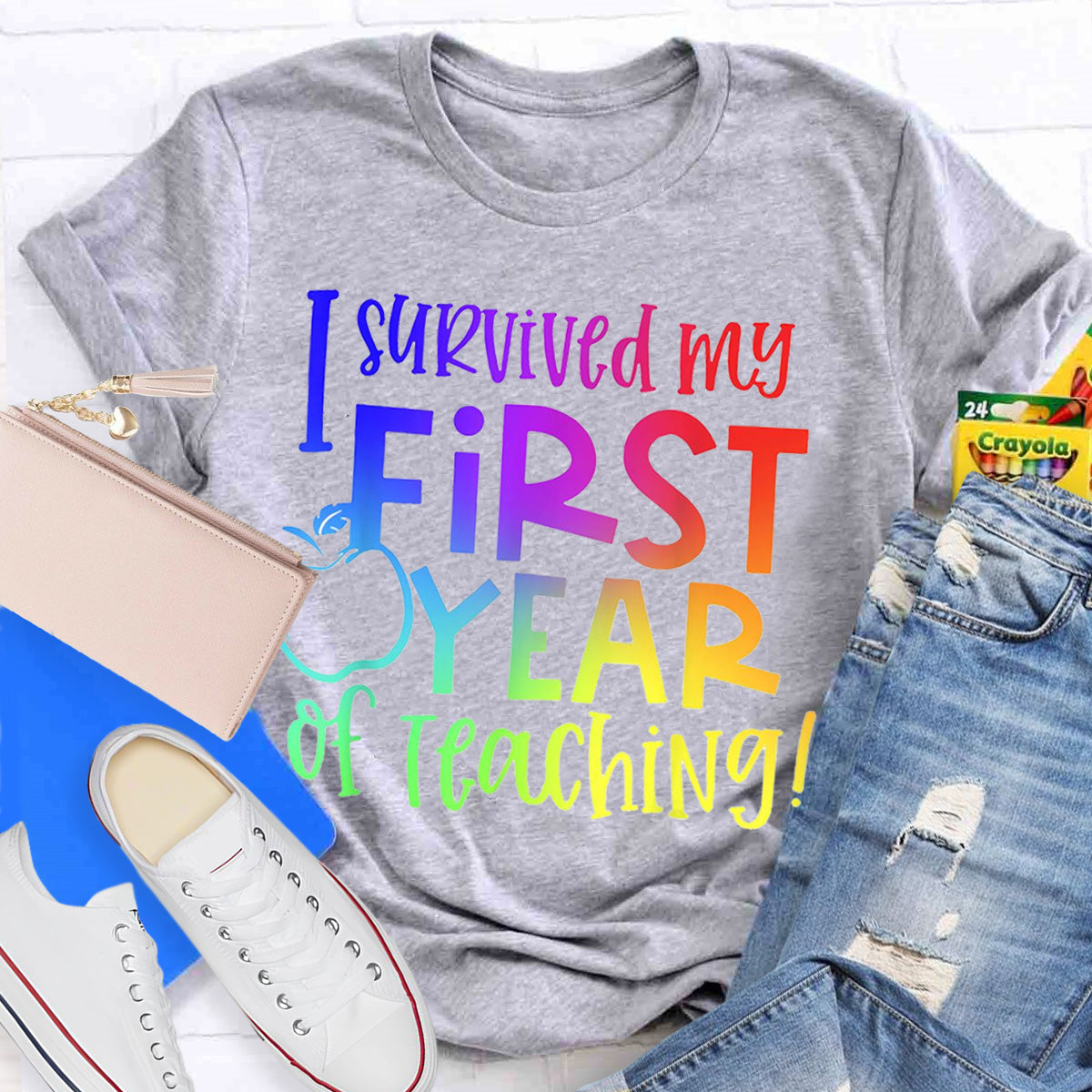 I Survived My First Year of Teaching Teacher T-Shirt