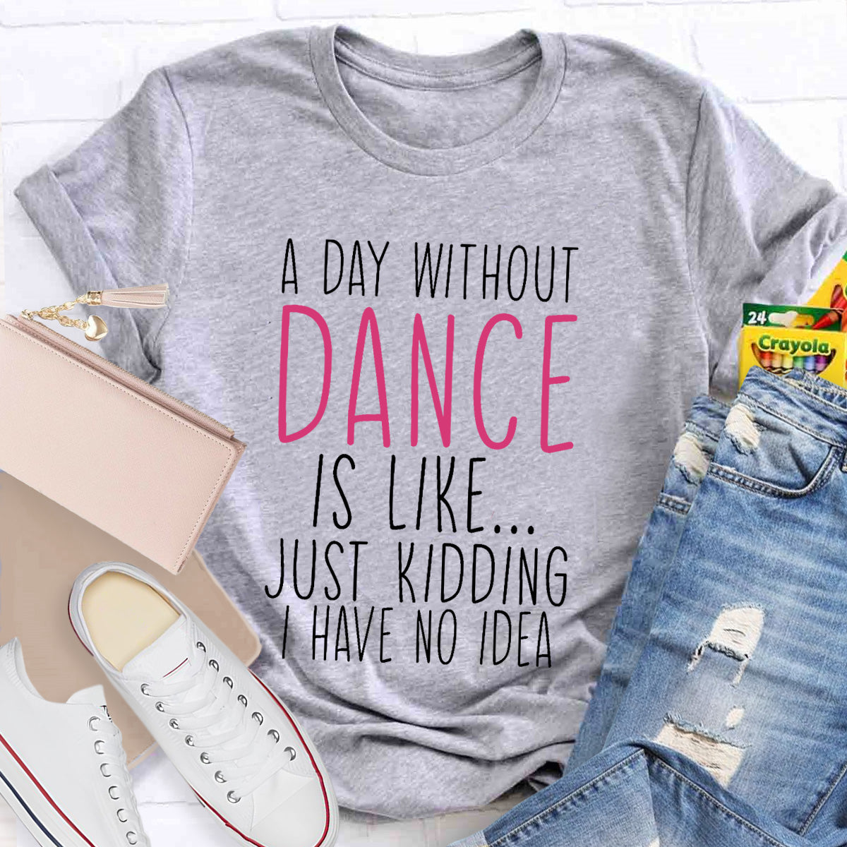 Just Kidding I Have No Idea Teacher T-Shirt