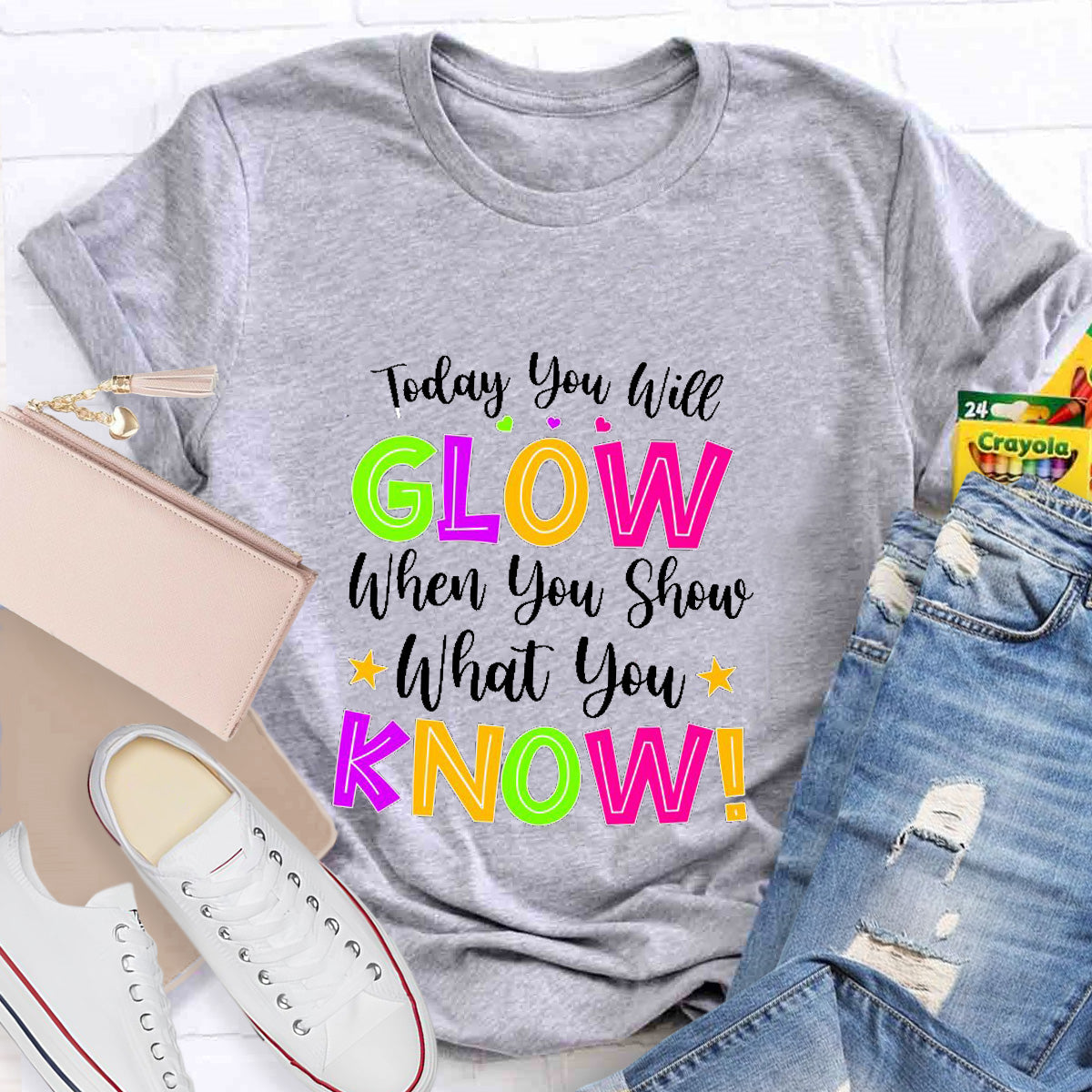 Today You Will Grow Teacher T-Shirt