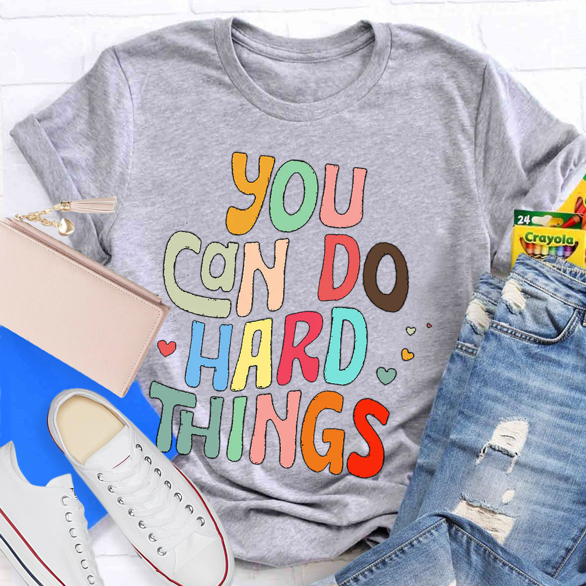 You Can Do Hard Things Teacher T-Shirt