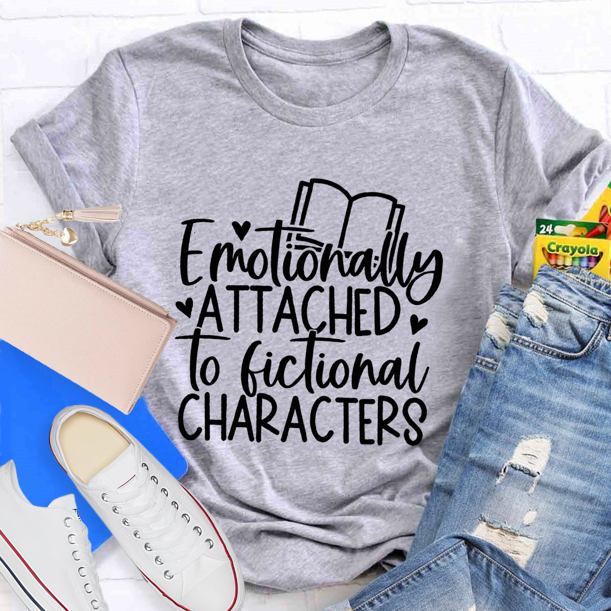 Emotionally Attached to Fictional Characters T-Shirt