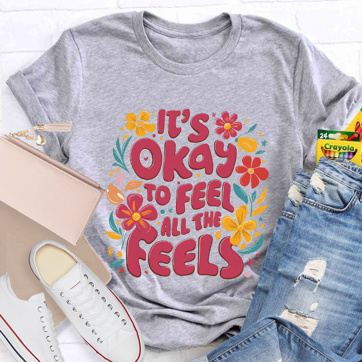Floral It's Okay To Feel All The Feels T-Shirt