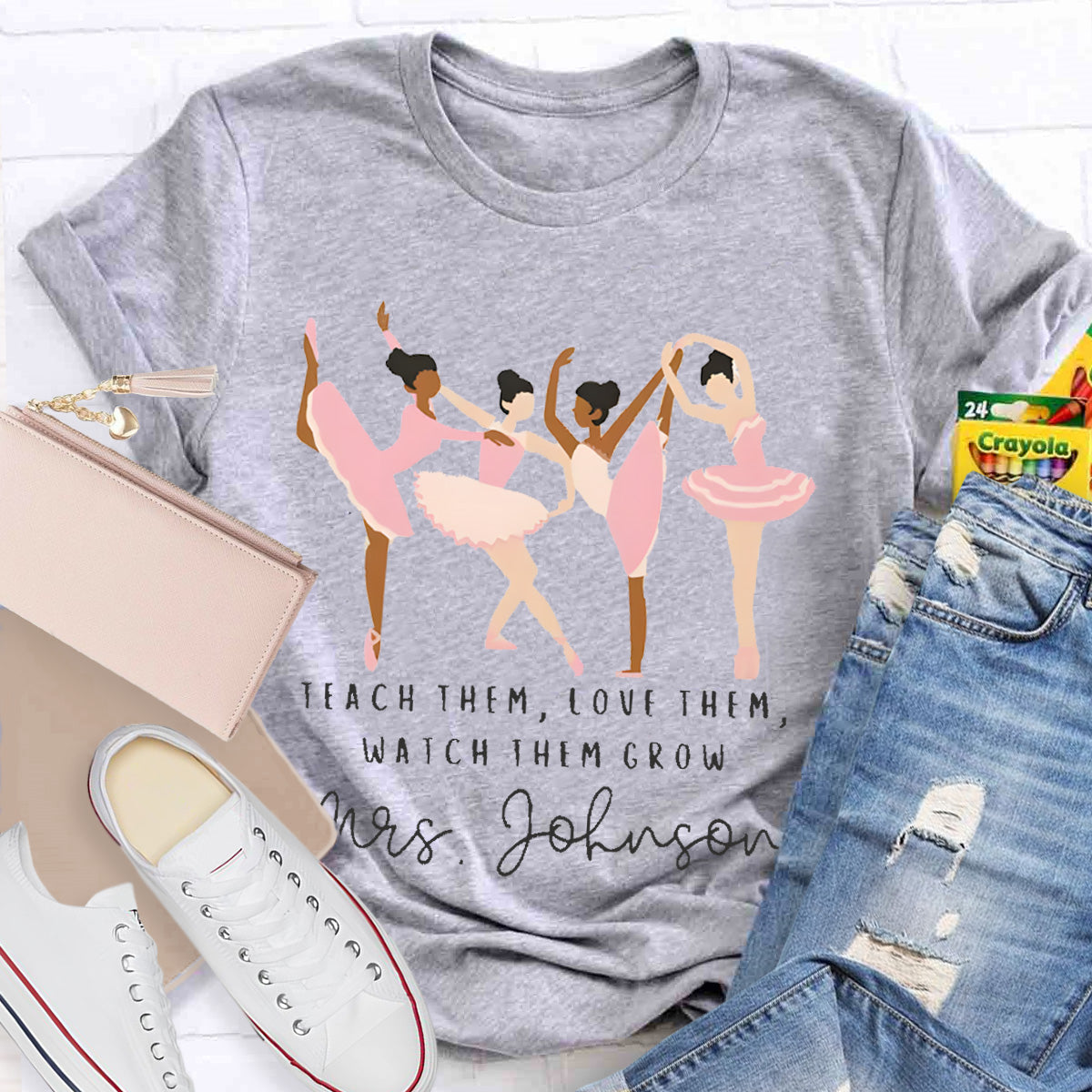 Personalized Dance Teacher Name Teach Them Love Them T-Shirt