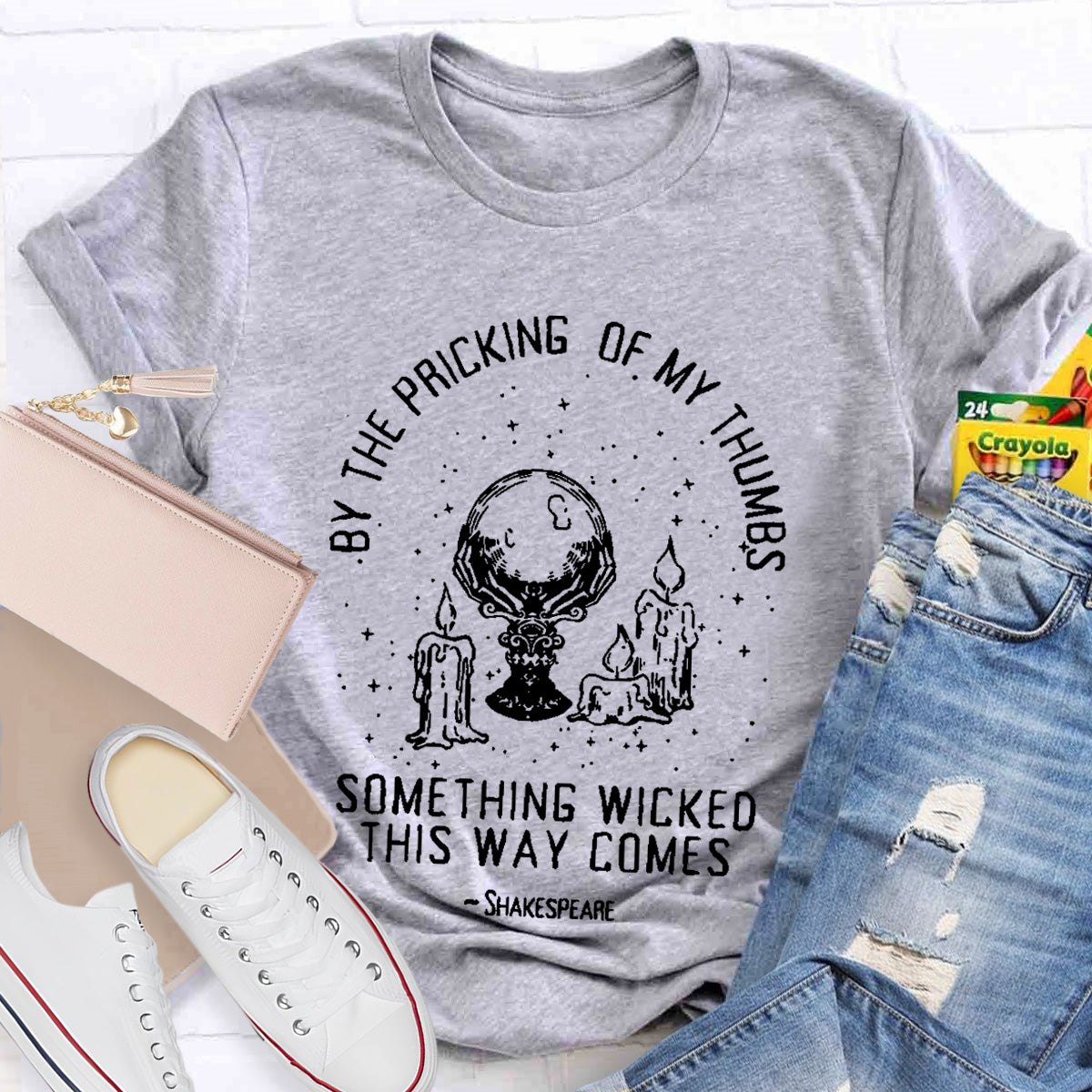 By The Pricking Of My Thumbs Something Wicked This Way Comes Teacher T-Shirt