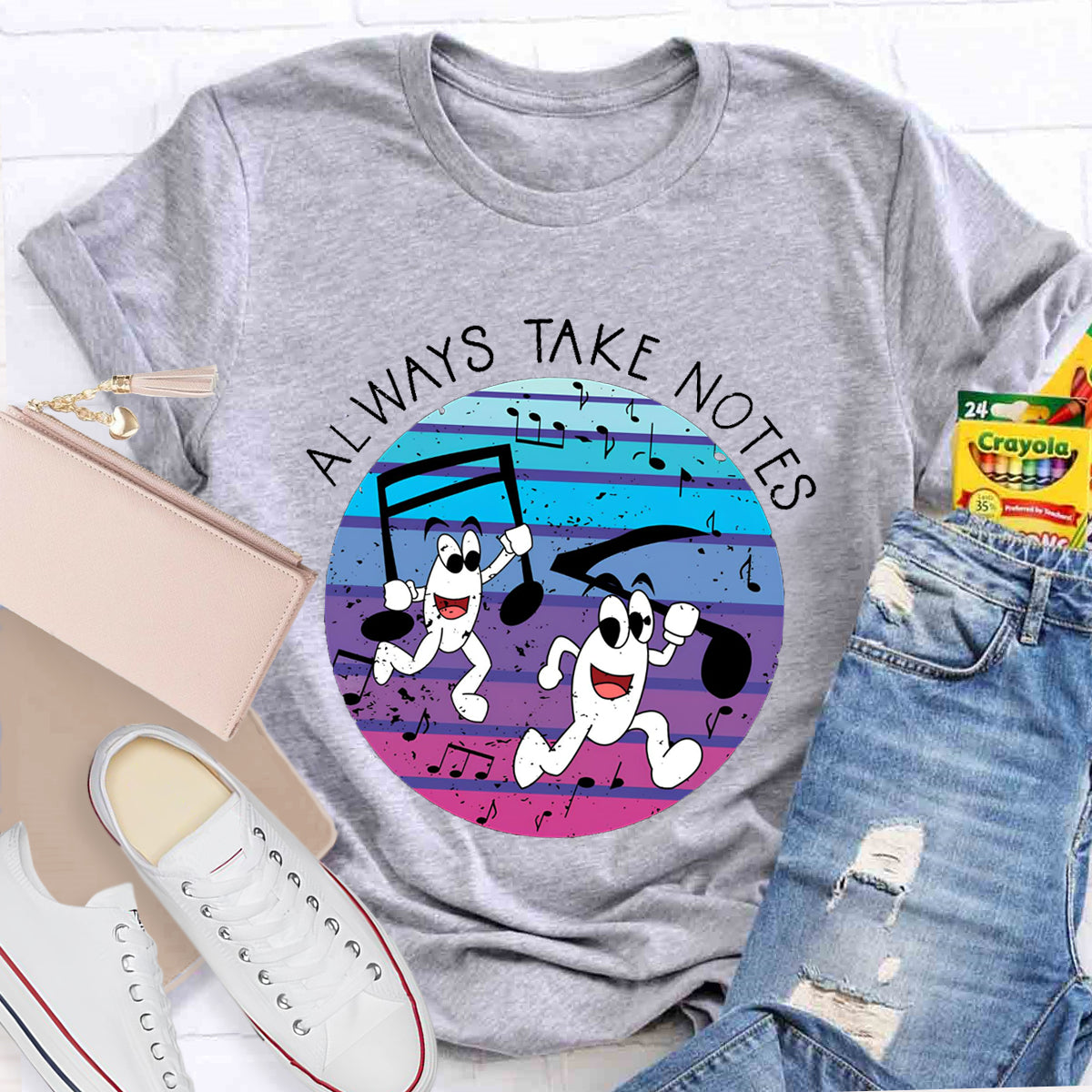Always Make Notes Music Teacher T-Shirt